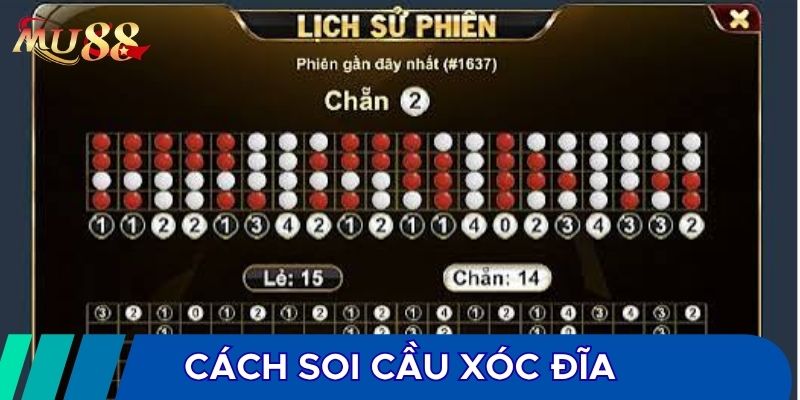 Cách soi cầu xóc đĩa được quan tâm